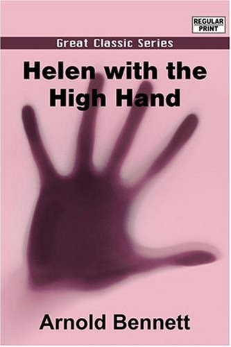 Helen with the High Hand