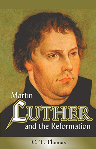 Martin Luther and the Reformation