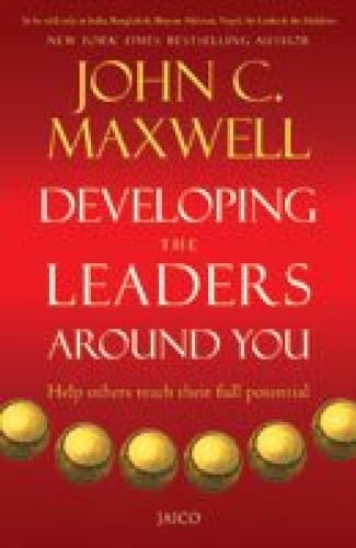 Developing the Leaders Around You
