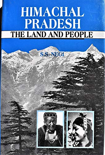 Himachal Pradesh: Land and People