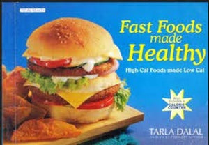 Fast Food Made Healthy 