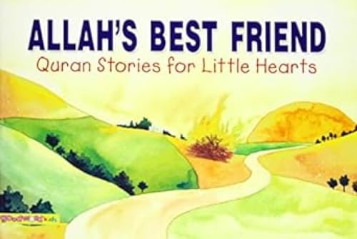 Allah's Best Friend