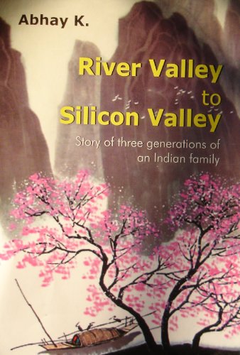 River Valley to Silicon Valley