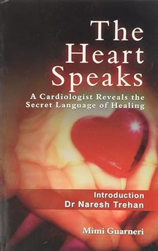 The Heart Speaks