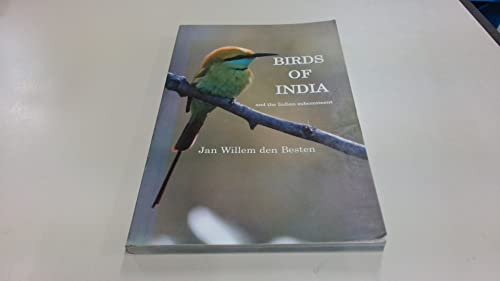 Birds of India and the Indian Subcontienent