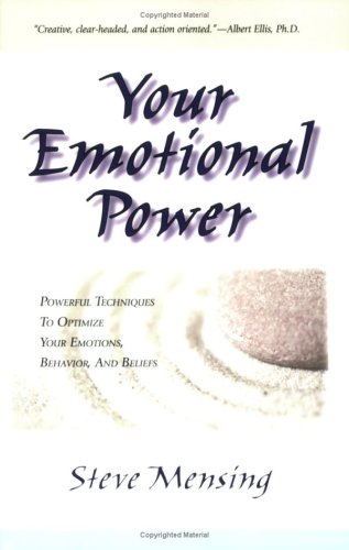 Your Emotional Power:Powerful Techniques to Optimize Your Emotions, Behavior, and Beliefs