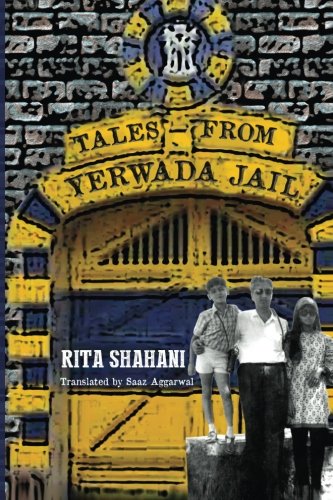Tales from Yerwada Jail: Translated from the Sindhi Yerwada jaila jyu kahaniyoon (1999)