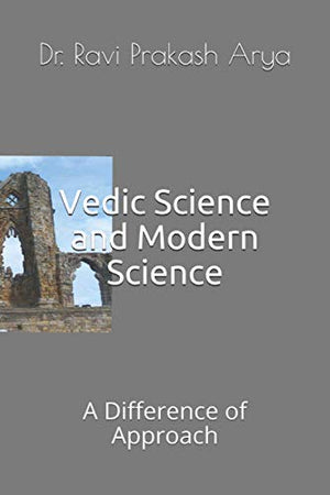 Vedic Science and Modern Science