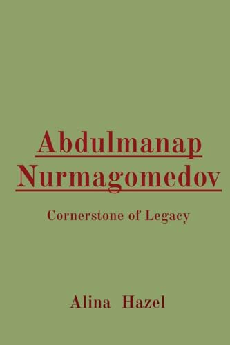 Abdulmanap Nurmagomedov Cornerstone of Legacy
