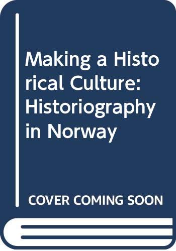 Making a Historical Culture