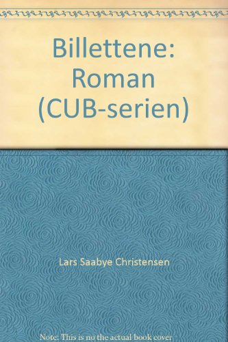 Billettene: Roman (CUB-serien)