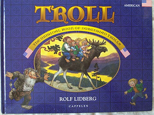 Troll: the Original Book of Norwegian Trolls