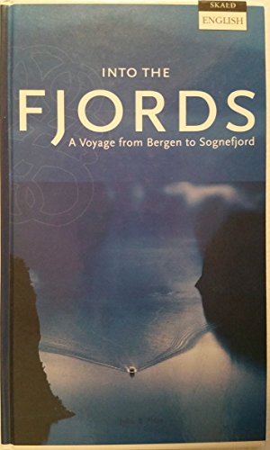 Into the Fjords From Bergen to Sogn