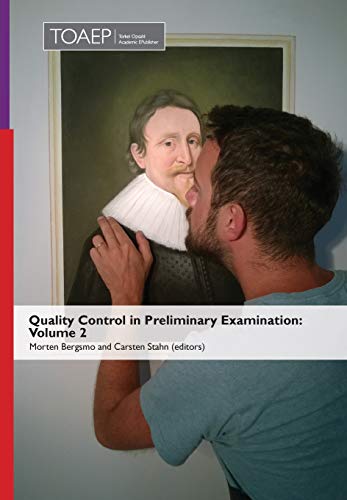 Quality Control in Preliminary Examination