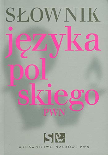 S?ownik j?zyka polskiego PWN
