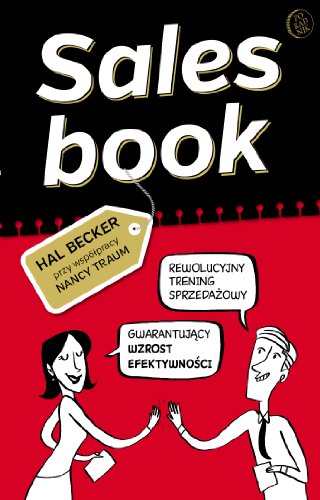 Salesbook: Rewolucyjny trening sprzeda?owy gwarantuj?cy wzrost efektywno?ci