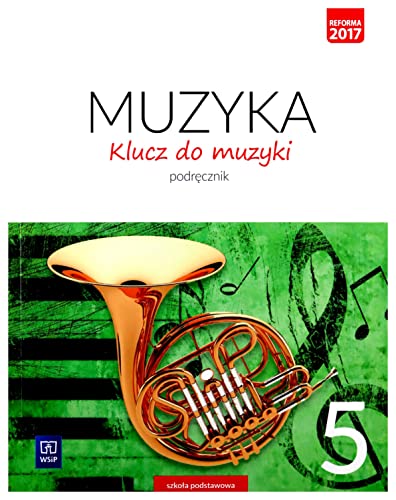 Muzyka SzkoĹa podstawowa 5 Klucz do muzyki PodrÄcznik [KSIÄĹťKA]