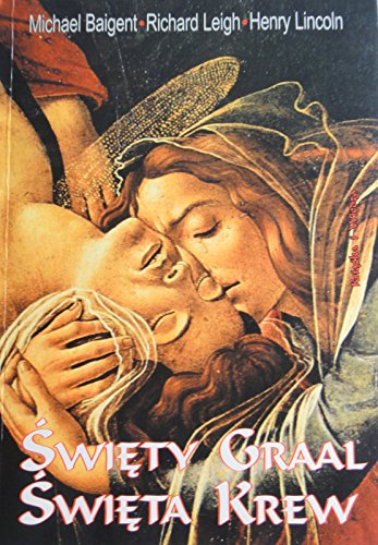 Swiety Graal Swieta Krew
