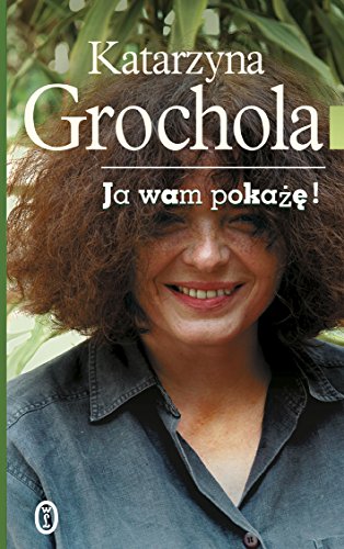 Ja wam pokaze (Polish Edition)