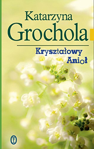 Krysztalowy Aniol