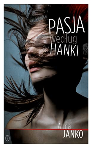 Pasja wedlug sw. Hanki (Polish Edition)