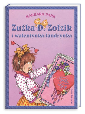 Zu?ka D. Zo?zik i walentynka-landrynka