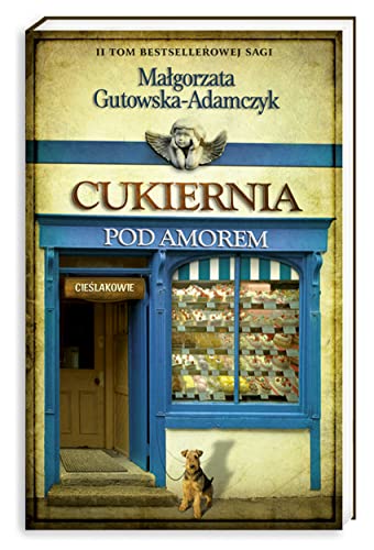 Cukiernia Pod Amorem 2. Cieslakowie (Polska wersja jezykowa)