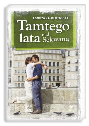 Tamtego lata nad Sekwana