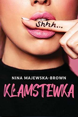 KĹamstewka - Nina Majewska-Brown [KSIÄĹťKA]