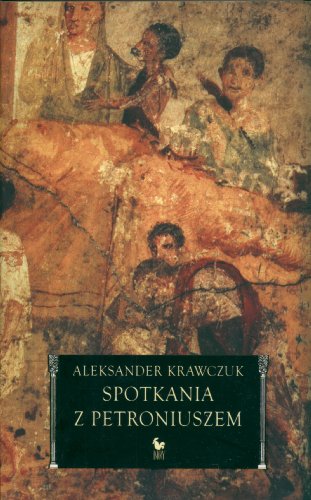 Spotkania z Petroniuszem