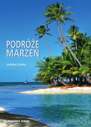 Podróze marzen