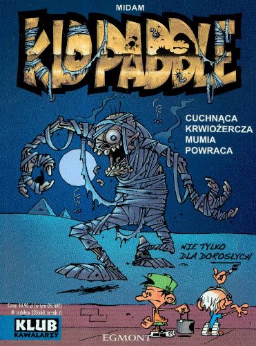 Kid Paddle Cuchnaca krwiozercza mumia powraca