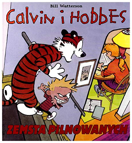 Calvin i Hobbes Zemsta pilnowanych: Tom 5