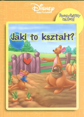 Kubus Puchatek Jaki to ksztalt ?