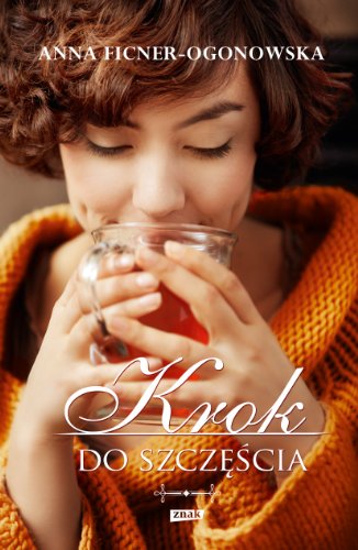 Krok do szczescia (Polish Edition)