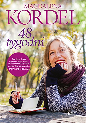 48 tygodni (Polish Edition)