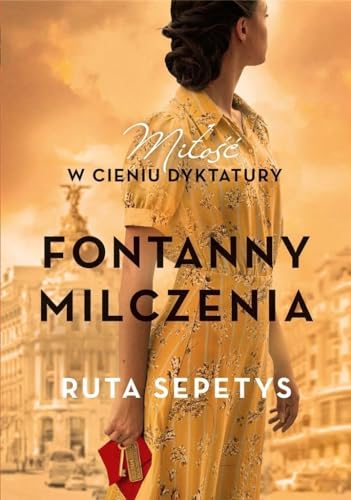 Fontanny milczenia: Mi?o?? w cieniu dyktatury