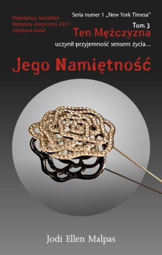 Ten mezczyzna Tom 3 Jego namietnosc