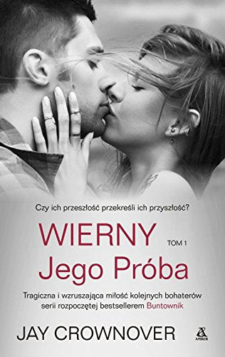 Wierny Tom 1 Jego proba