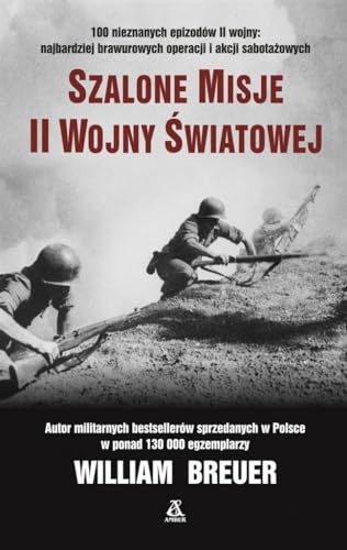 Szalone misje II wojny swiatowej
