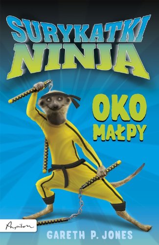 Surykatki Ninja Oko ma?py