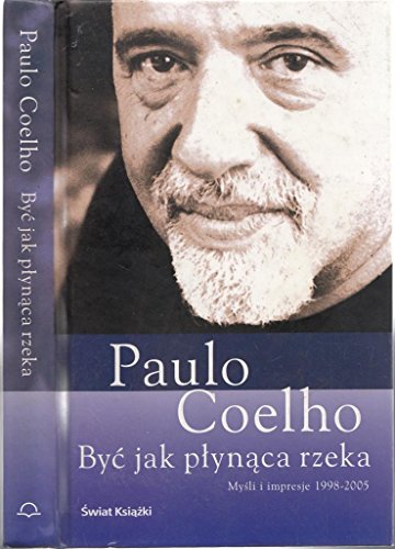 Byc jak plynaca rzeka