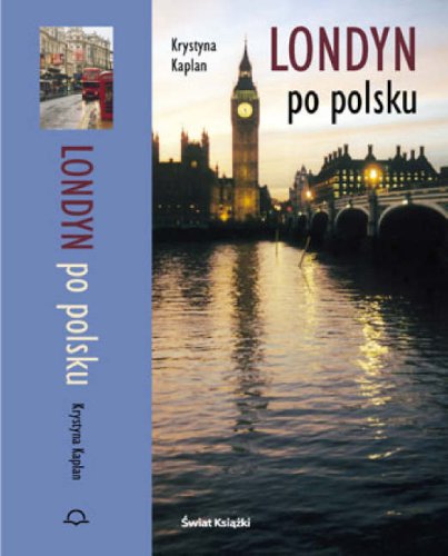 Londyn Po Polsku