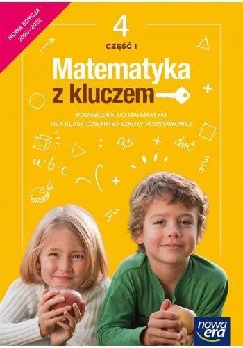 Matematyka z kluczem. Podrecznik do matematyki dla klasy 4 szkoly podstawowej. Czesc 1
