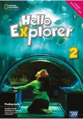 Hello Explorer 2. Jezyk angielski. Podrecznik + 2 CD