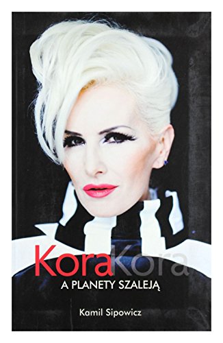 Kora Kora A planety szaleja