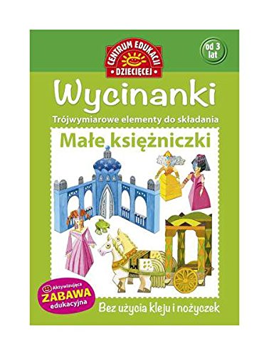 MaĹe KsiÄĹzniczki Wycinanki [KSIÄĹťKA]