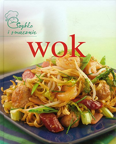 Wok Szybko i smacznie