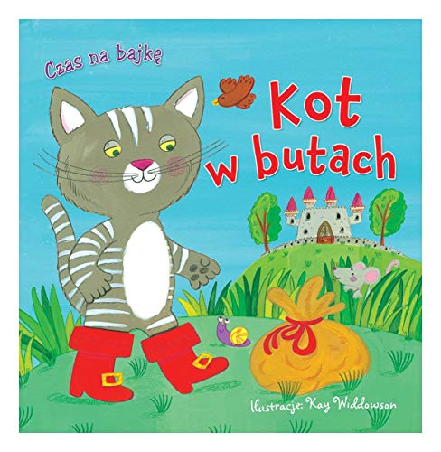 Czas na bajkÄ. Kot w butach [KSIÄĹťKA]