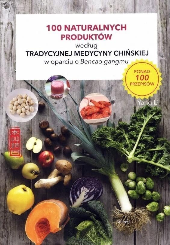 100 naturalnych produktow wedlug..
